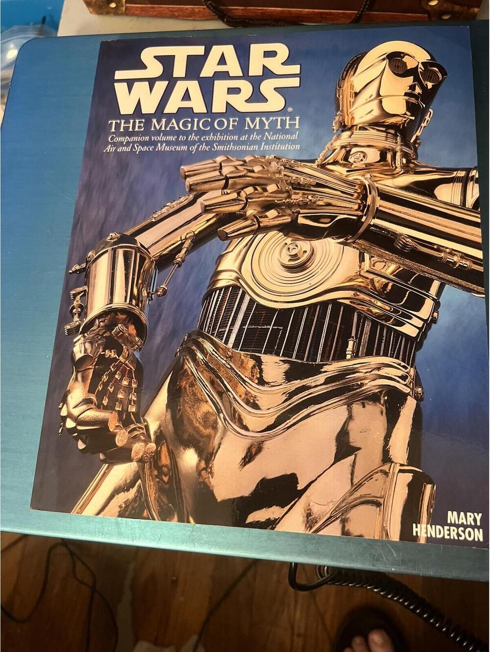 Star Wars: The Magic of Myth by Mary Henderson - Hardcover Book